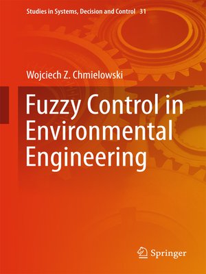 cover image of Fuzzy Control in Environmental Engineering